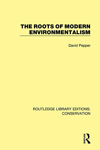 The Roots of Modern Environmentalism