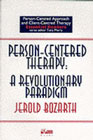 Person-Centred Therapy: A Revolutionary Paradigm
