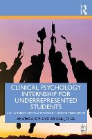 Clinical Psychology Internship for Underrepresented Students: An Inclusive Approach to Higher Education 