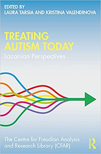 Treating Autism Today: Lacanian Perspectives