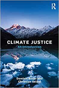 Climate Justice: An Introduction 