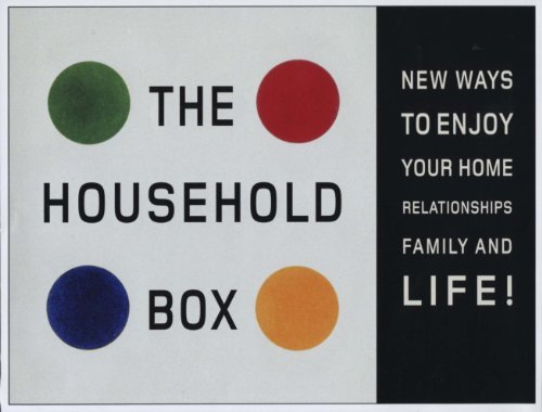 A Household Box: How to Enjoy Your Home, Relationships, Family and Life