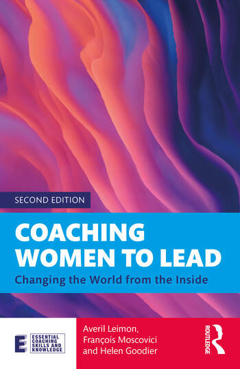 Coaching Women to Lead: Changing the World from the Inside