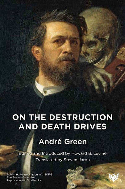 On the Destruction and Death Drives 