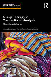 Group Therapy in Transactional Analysis: Theory through Practice