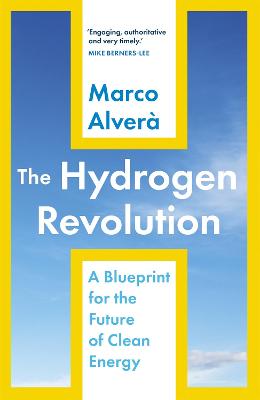 The Hydrogen Revolution: A Blueprint for the Future of Clean Energy