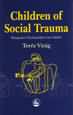 Children of social trauma: Hungarian psychoanalytic case studies