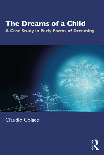 The Dreams of a Child: A Case Study in Early Forms of Dreaming