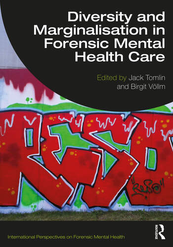 Diversity and Marginalisation in Forensic Mental Health Care