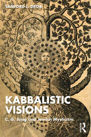 Kabbalistic Visions: C. G. Jung and Jewish Mysticism 