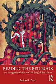 Reading the Red Book: An Interpretive Guide to C. G. Jung’s Liber Novus 