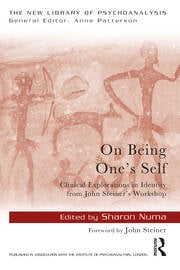 On Being One's Self: Clinical Explorations in Identity from John Steiner's Workshop