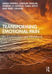 Transforming Emotional Pain: An Emotion-Focused Workbook 