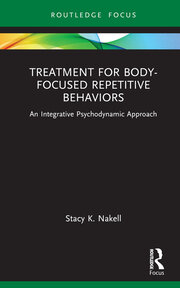 Treatment for Body-Focused Repetitive Behaviors: An Integrative Psychodynamic Approach