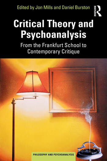 Critical Theory and Psychoanalysis: From the Frankfurt School to Contemporary Critique