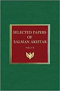Selected Papers of Salman Akhtar 