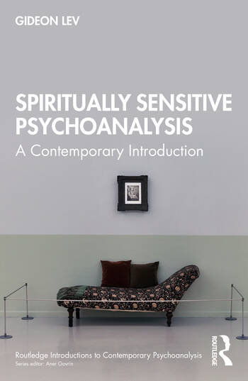 Spiritually Sensitive Psychoanalysis: A Contemporary Introduction