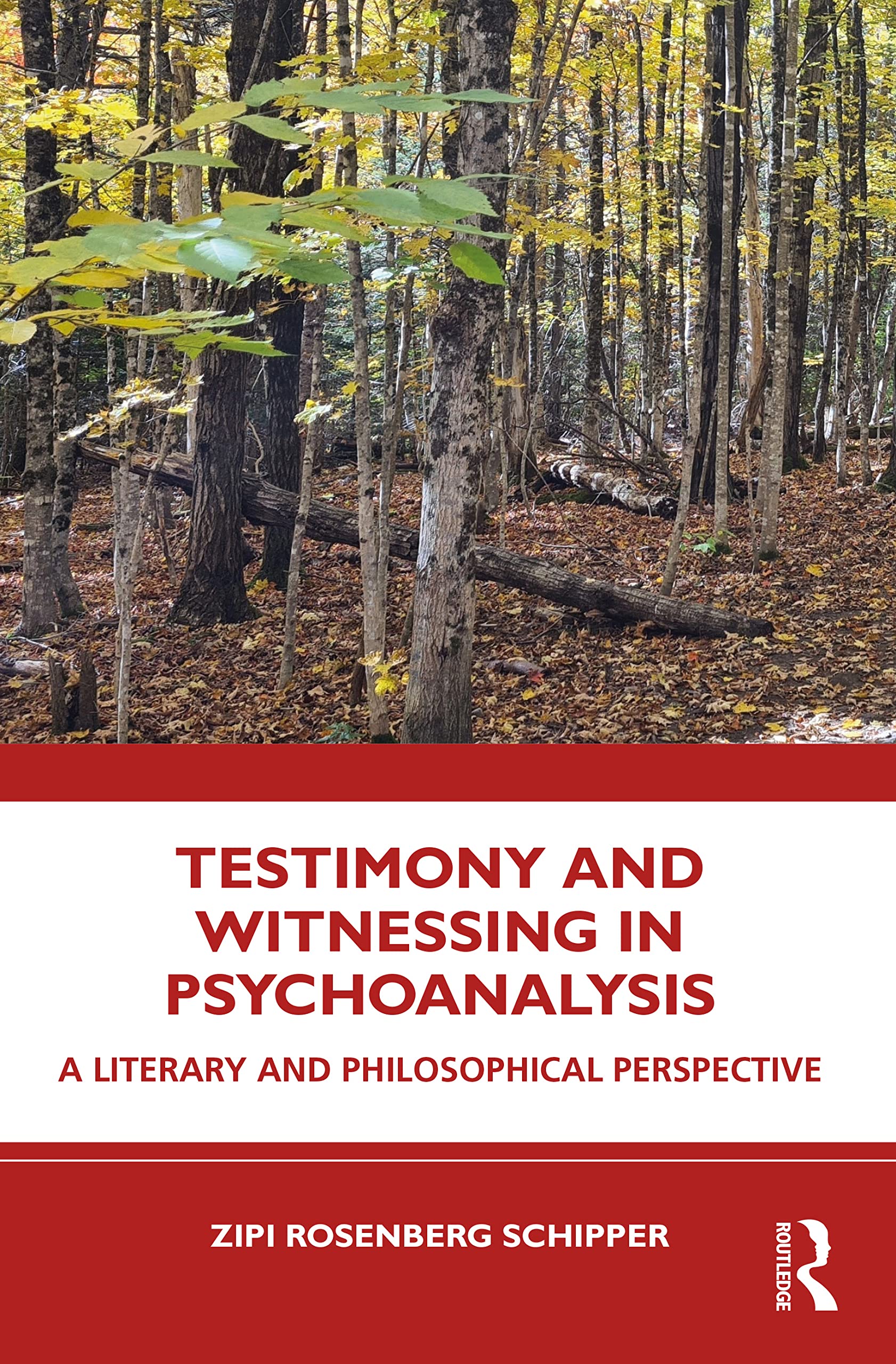 Testimony and Witnessing in Psychoanalysis: A Literary and Philosophical Perspective
