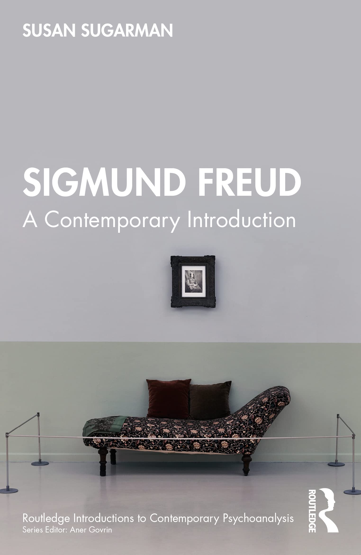 Sigmund Freud: A Contemporary Introduction