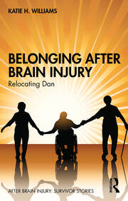 Belonging After Brain Injury: Relocating Dan