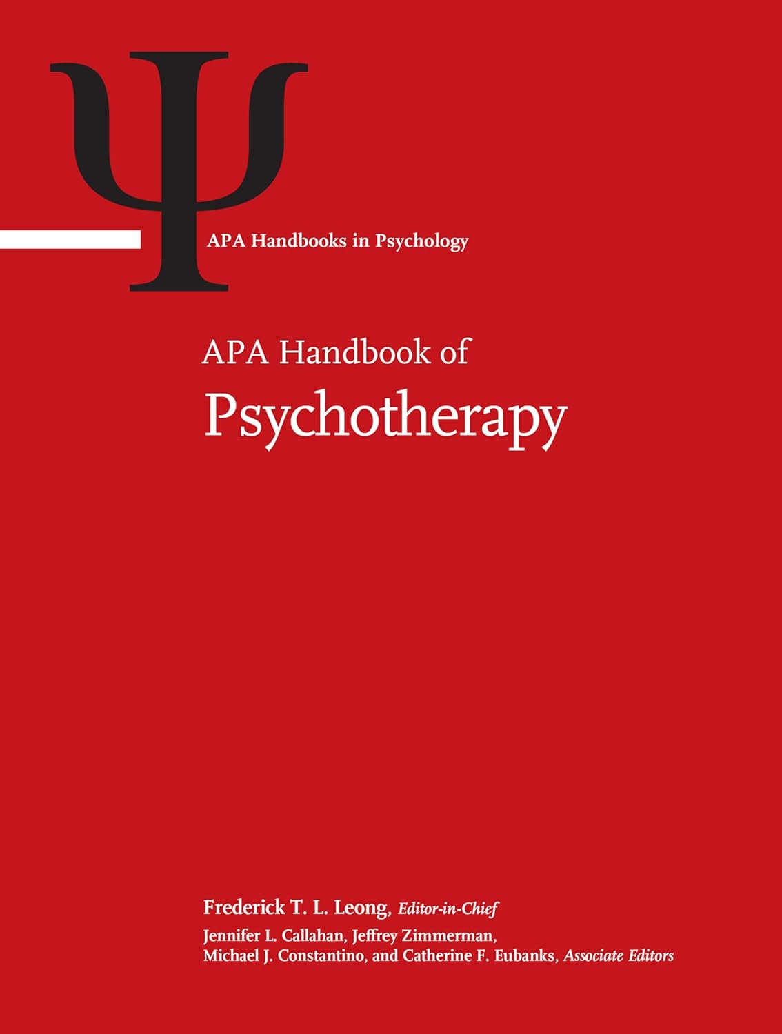 APA Handbook of Psychotherapy: Volume 1: Theory-Driven Practice and Disorder-Driven Practice Volume 2: Evidence-Based Practice, Practice-Based Evidence, and Contextual Participant-Driven Practice