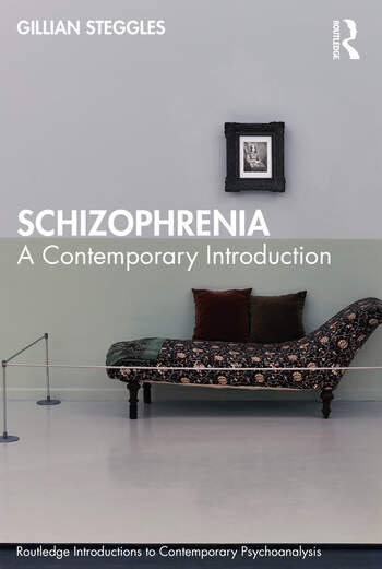 Schizophrenia: A Contemporary Introduction