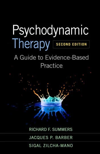 Psychodynamic Therapy: A Guide to Evidence-Based Practice: Second Edition