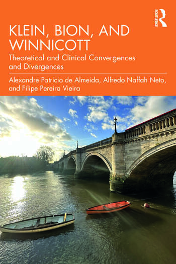 Klein, Bion, and Winnicott: Theoretical and Clinical Convergences and Divergences