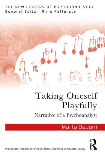 Taking Oneself Playfully: Narrative of a Psychoanalyst