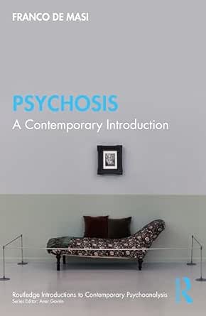 Psychosis: A Contemporary Introduction