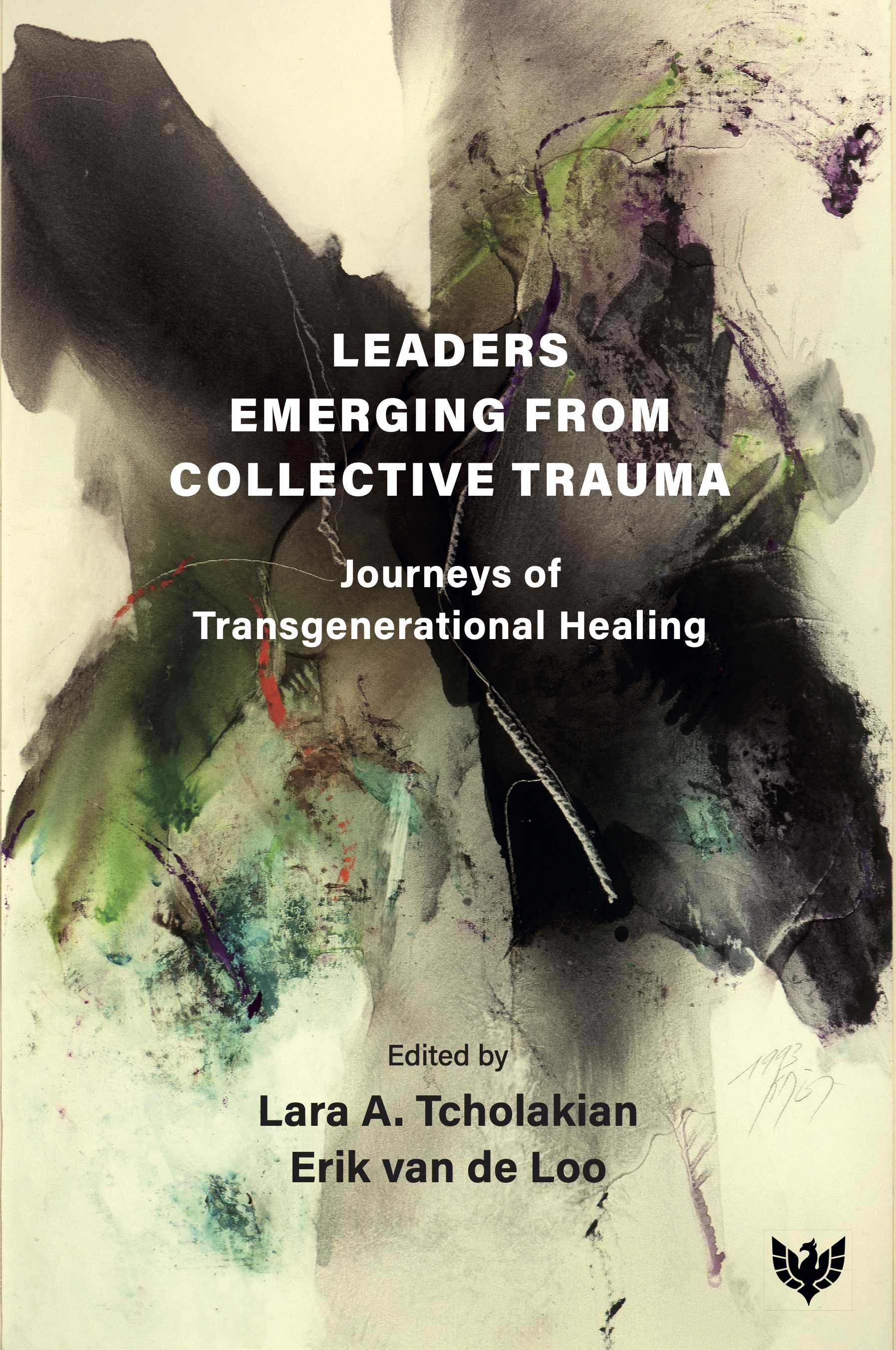 Leaders Emerging From Collective Trauma: Journeys of Transgenerational Healing