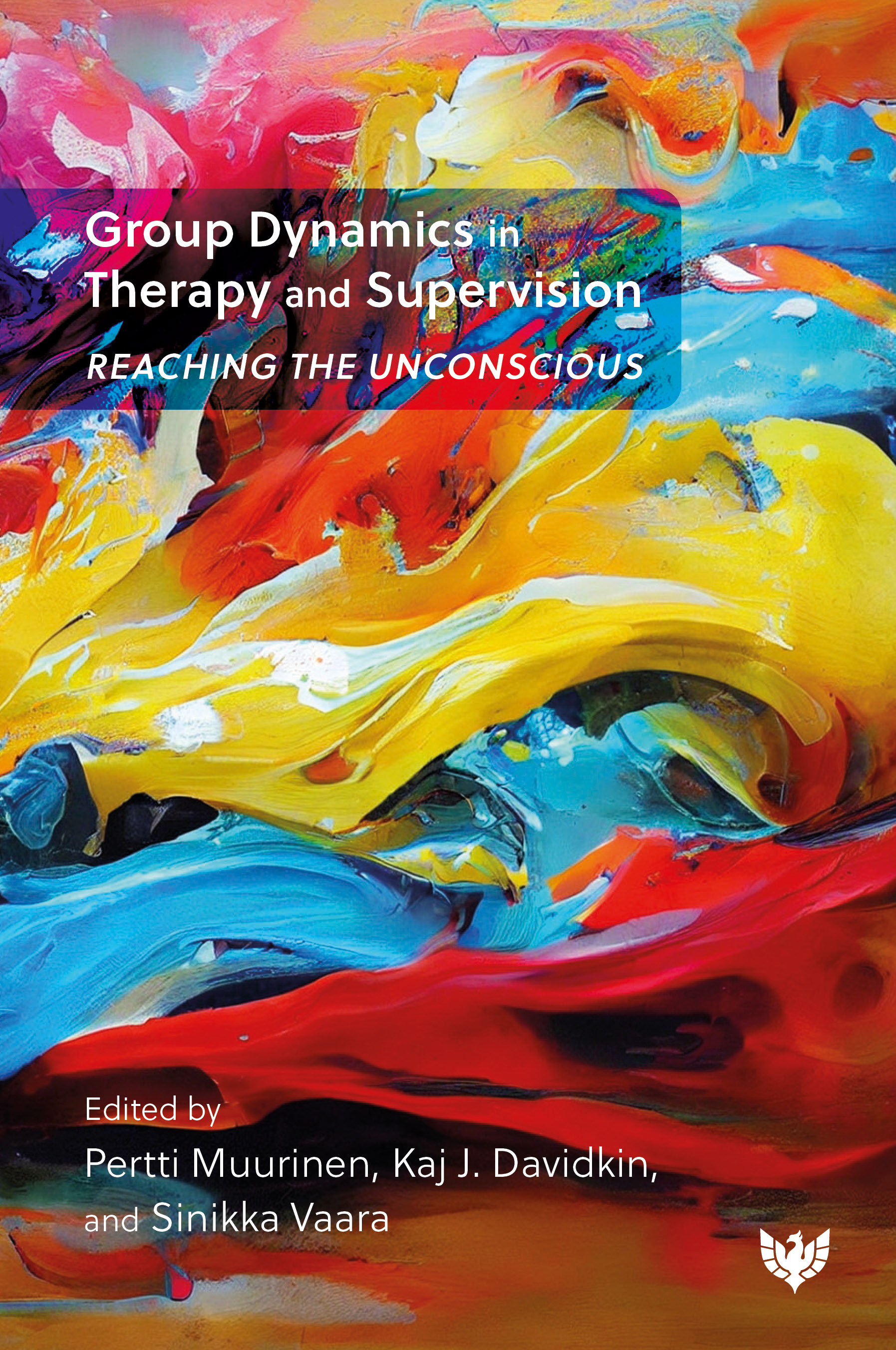 Group Dynamics in Therapy and Supervision: Reaching the Unconscious