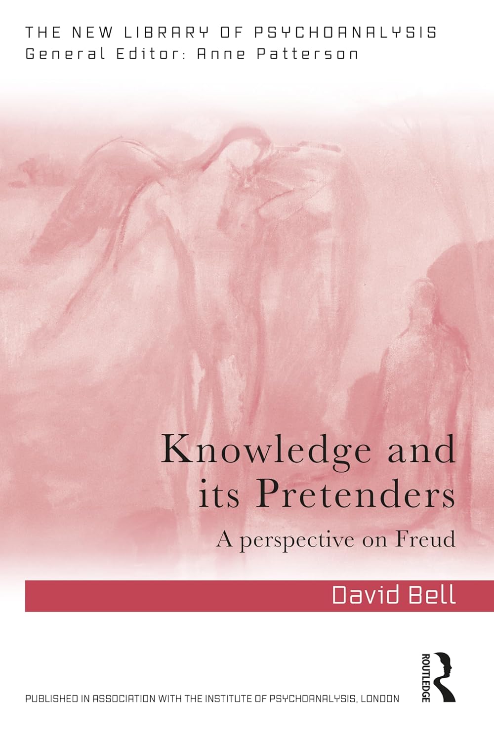 Knowledge and Its Pretenders: Perspectives on Freud