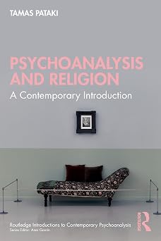 Psychoanalysis and Religion: A Contemporary Introduction