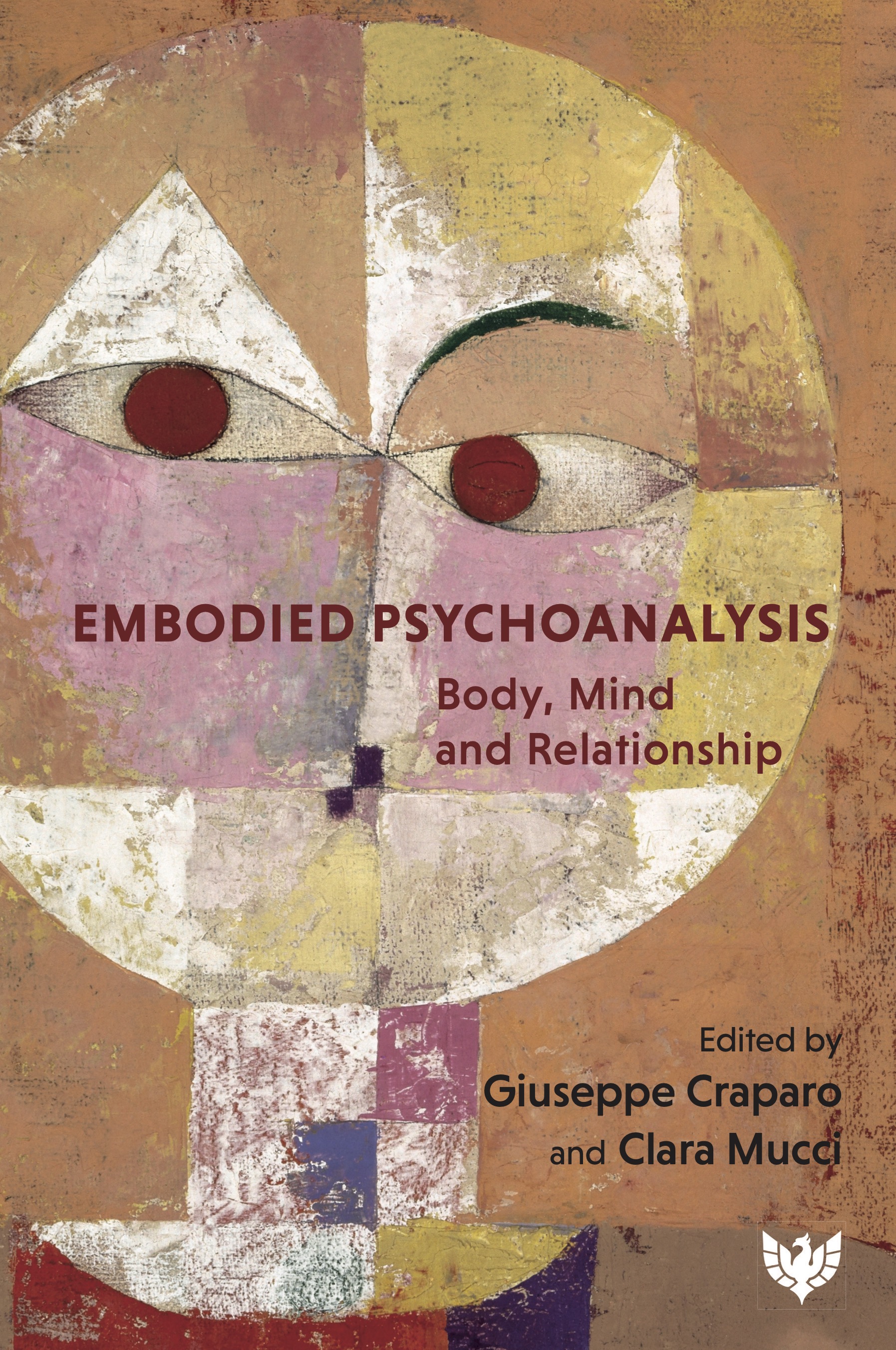 Embodied Psychoanalysis: Body, Mind and Relationship