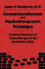 Countertransference and Psychotherapeutic Technique